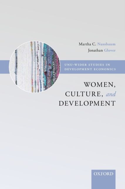 Women, Culture, and Development : A Study of Human Capabilities