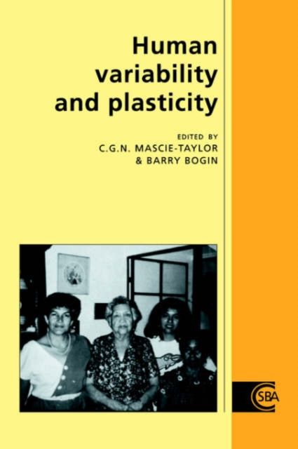Human Variability and Plasticity