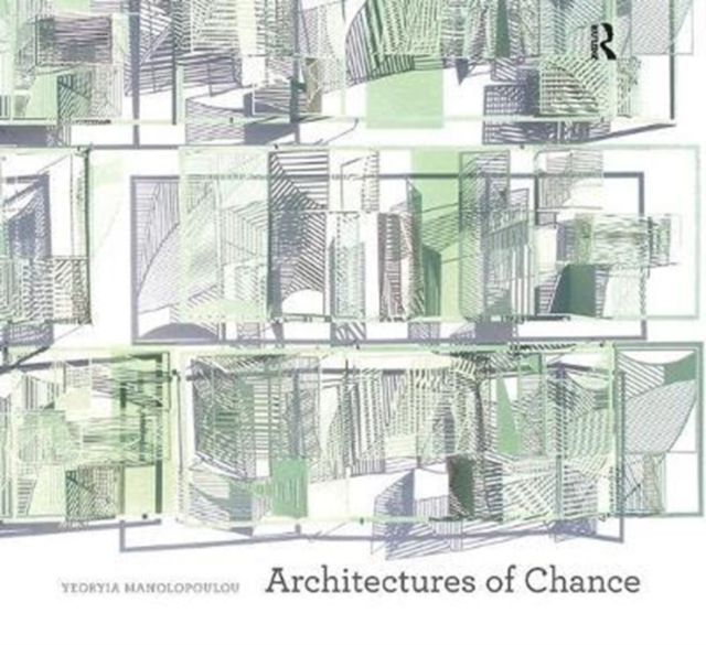 Architectures of Chance
