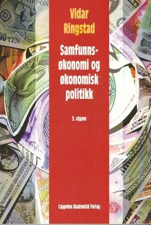 Samfunnsøkonomi og økonomisk politikk