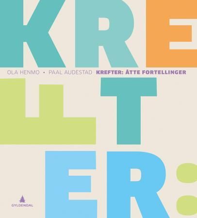 Krefter : åtte fortellinger