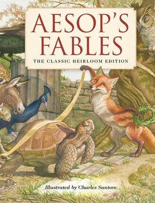 Aesop's Fables Heirloom Edition : The Classic Edition Hardcover with Slipcase and Ribbon Marker (Fairy Tales, Classic Children Books, Animal Stories, Books for Young Children)