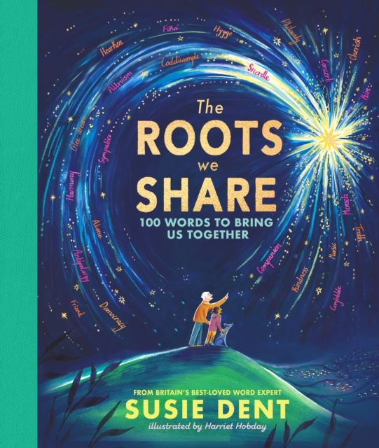 The Roots We Share : 100 words to bring us together