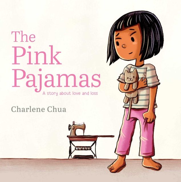 The Pink Pajamas : A Story About Love and Loss