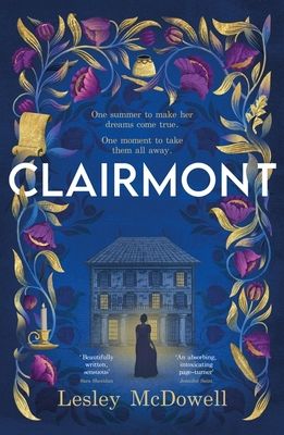 Clairmont : The sensuous hidden story of the greatest muse of the Romantic period