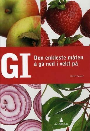 GI : den enkleste måten å gå ned i vekt på