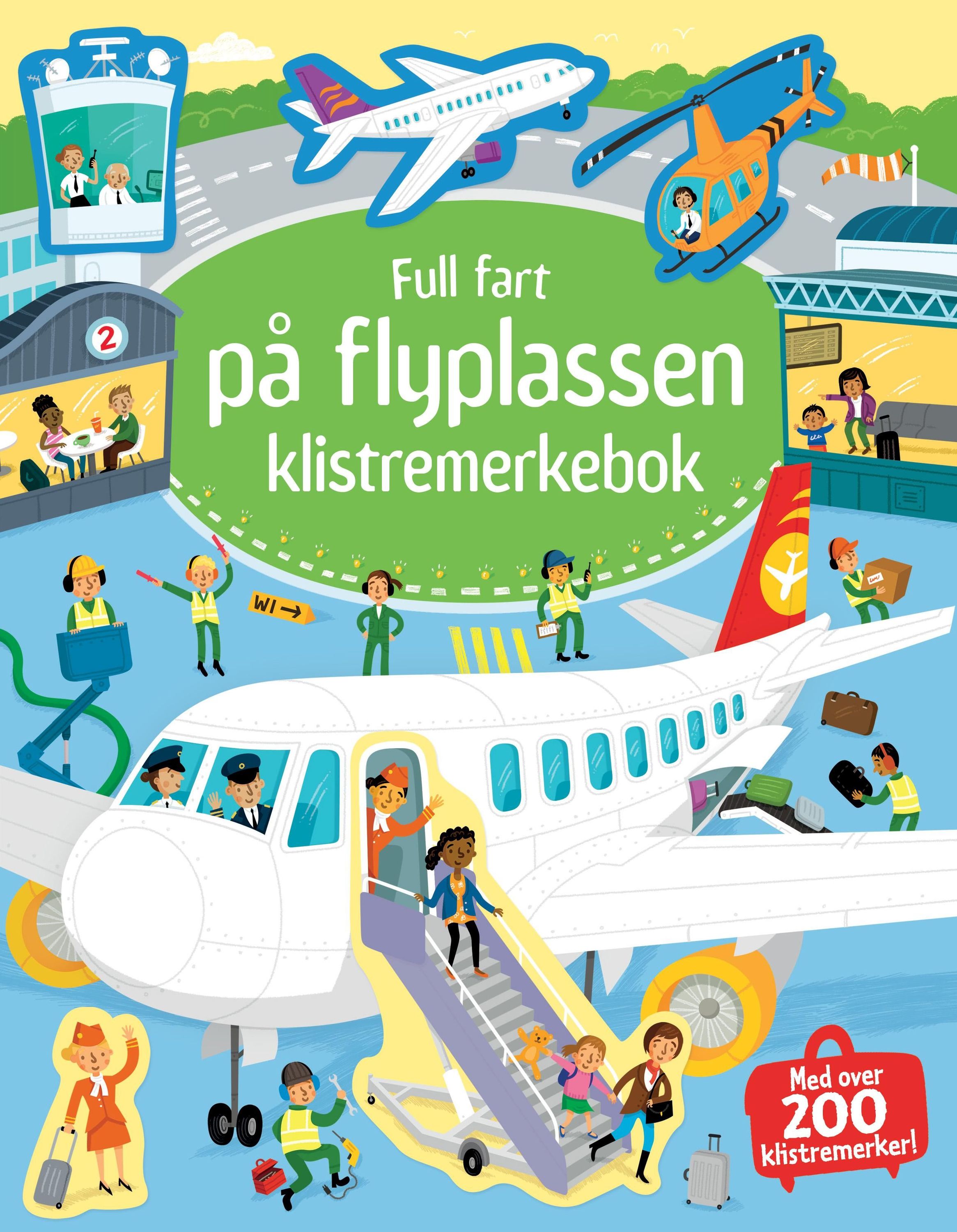 Full fart på flyplassen : klistremerkebok