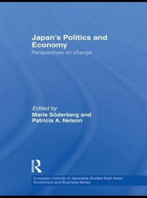 Japan's Politics and Economy : Perspectives on change