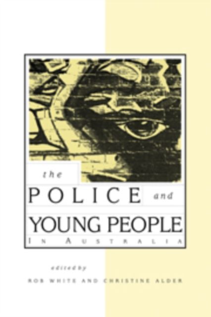 Forsidebilde av The Police and Young People in Australia