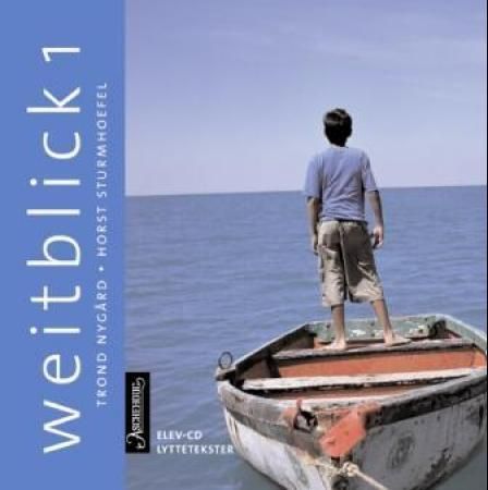 Weitblick 1 : elev-CD : lyttetekster