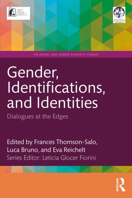Gender, Identifications, and Identities : Dialogues at the Edges