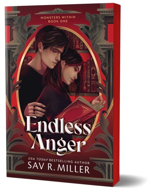 Forsidebilde av Endless Anger : A Dark College Romance from the Author of Monsters & Muses (Monsters Within Book 1)