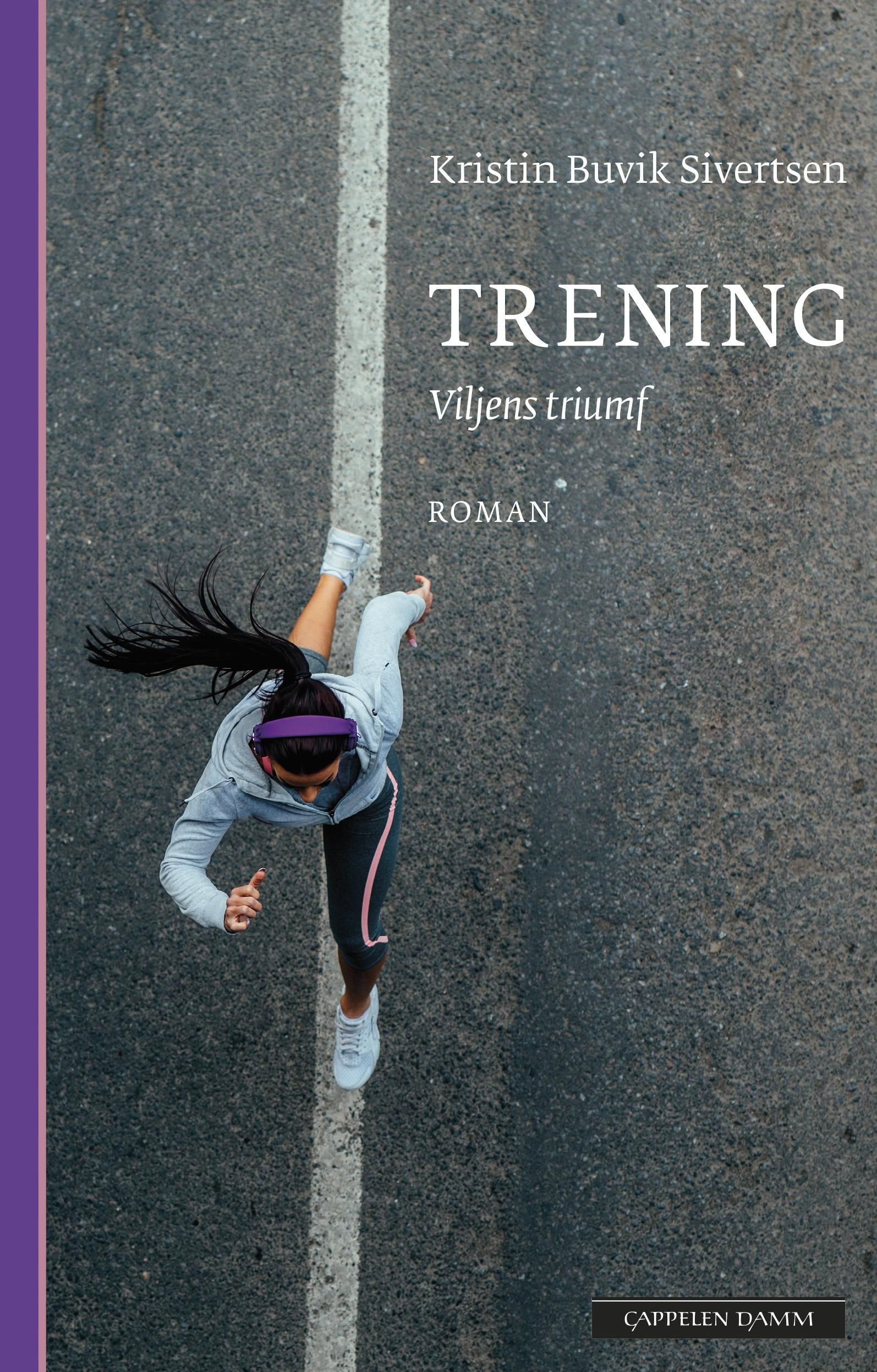 Trening : viljens triumf