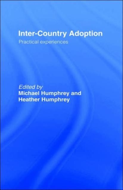 Inter-Country Adoption : Practical Experiences