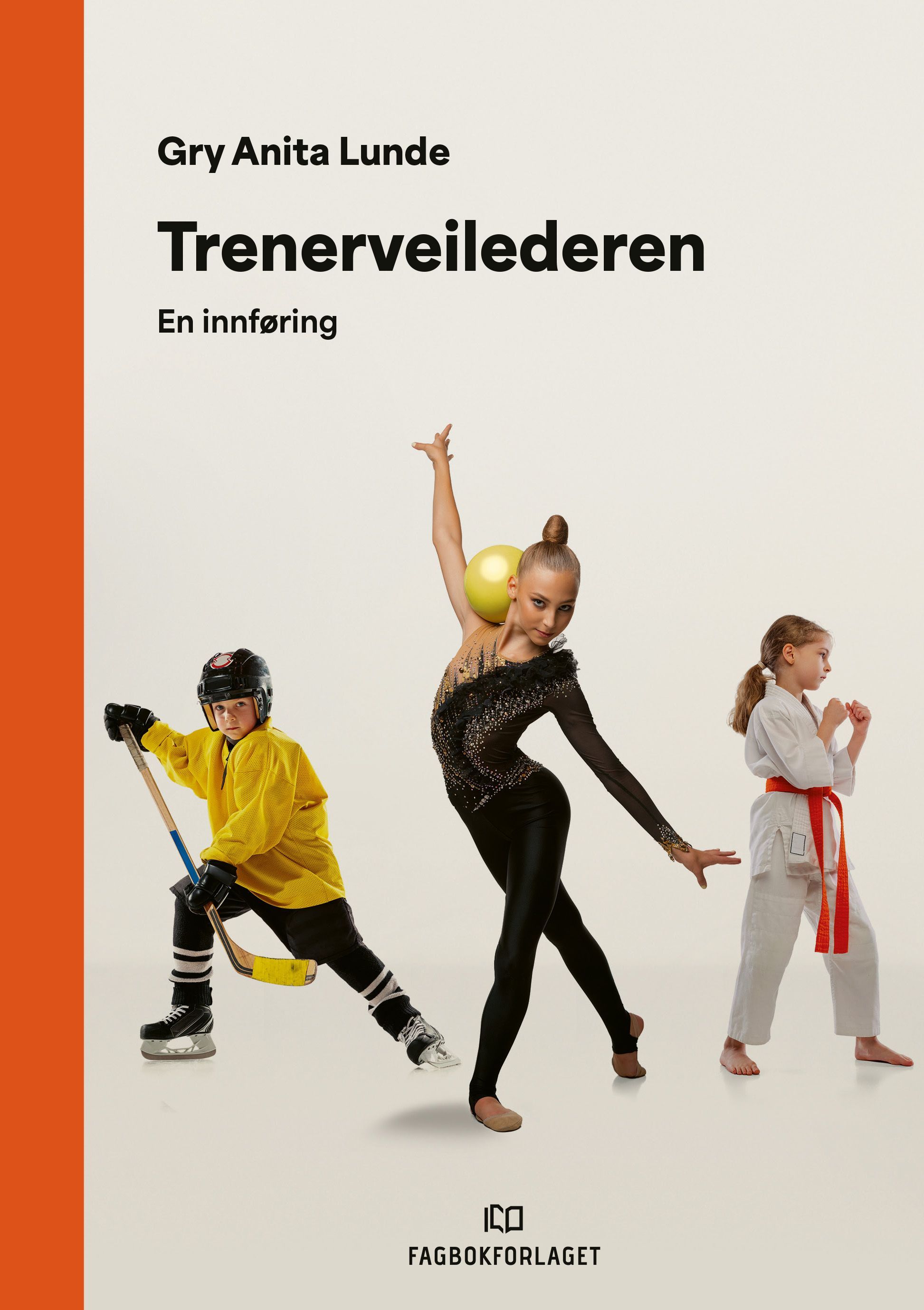 Trenerveilederen : en innføring
