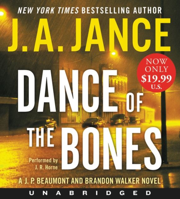 Dance of the Bones Low Price CD : A J. P. Beaumont and Brandon Walker Novel