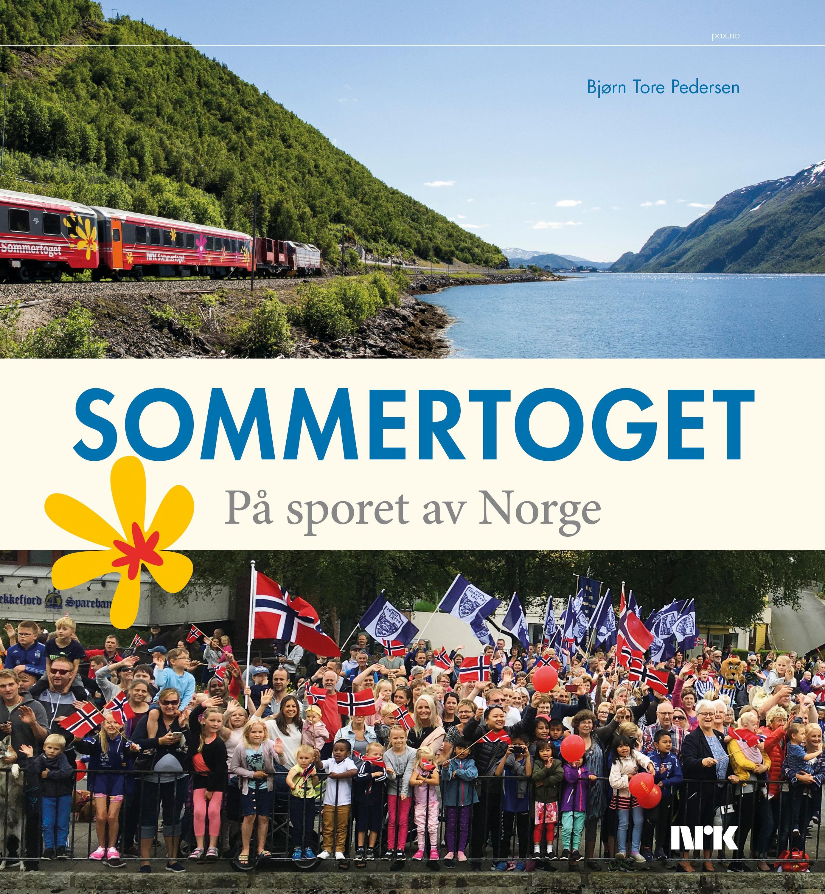 Sommertoget : på sporet av Norge