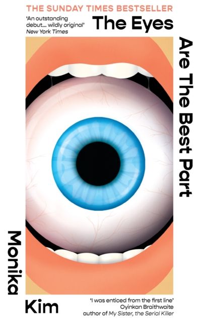 Forsidebilde av The Eyes Are the Best Part : THE SUNDAY TIMES BESTSELLING 'GOOD FOR HER' K-THRILLER