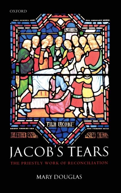 Forsidebilde av Jacob's Tears : The Priestly Work of Reconciliation