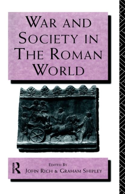 War and Society in the Roman World