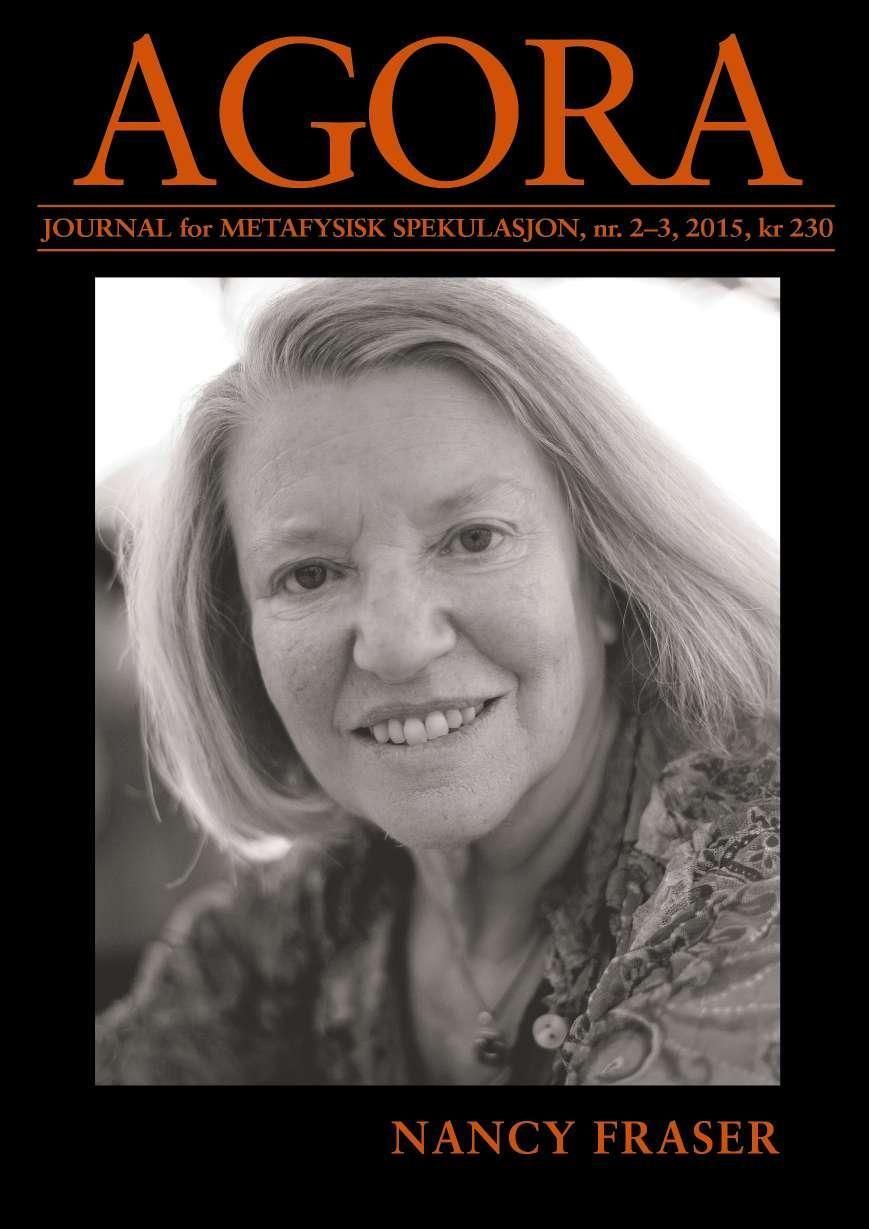 Agora. Nr. 2-3 2015 : journal for metafysisk spekulasjon : Nancy Fraser
