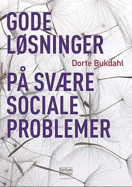 Gode løsninger på svære sociale problemer