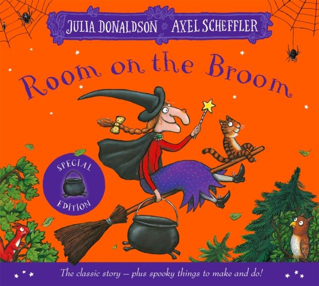 Room on the Broom Halloween Special : The Classic Story plus Halloween Things to Make and Do