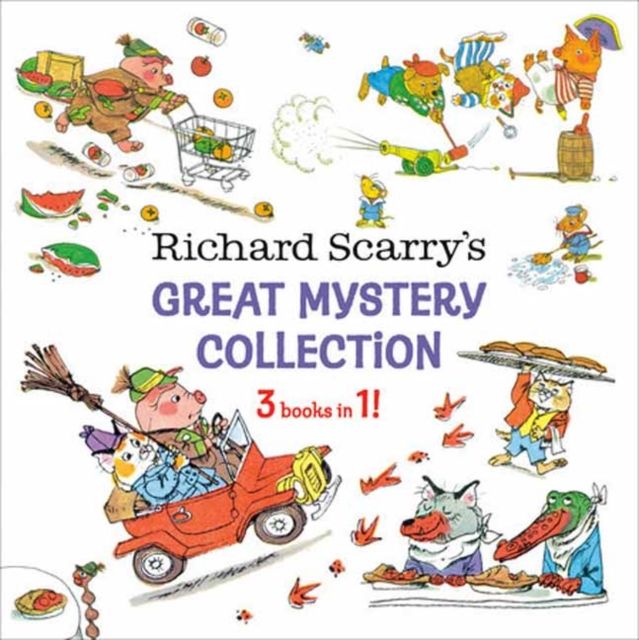 Richard Scarry's Great Mystery Collection : 3-books-in-1!