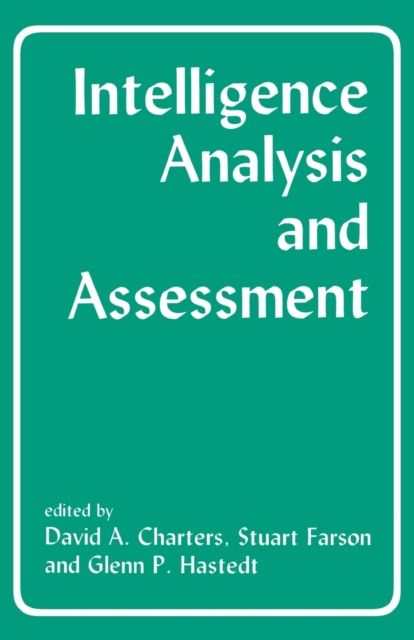 Intelligence Analysis and Assessment