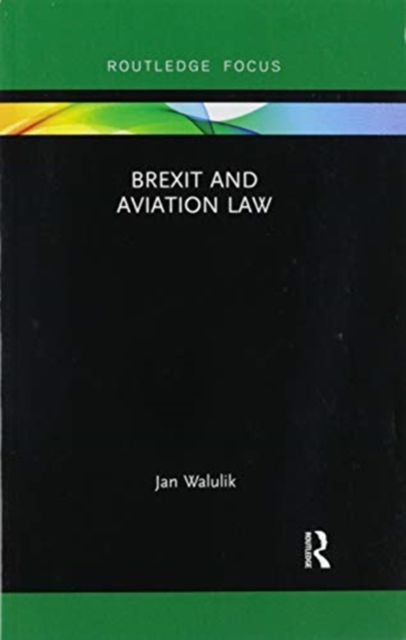 Brexit and Aviation Law