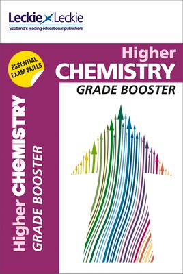 Higher Chemistry : Maximise Marks and Minimise Mistakes to Achieve Your Best Possible Mark