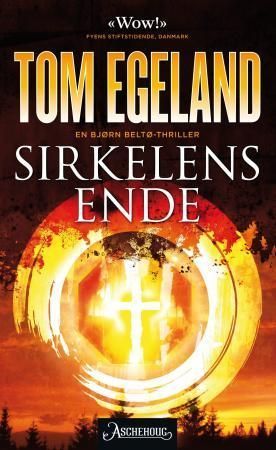 Sirkelens ende : en Bjørn Beltø-thriller
