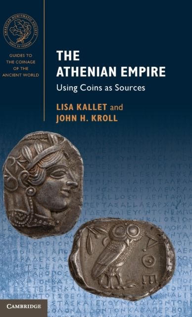The Athenian Empire : Using Coins as Sources