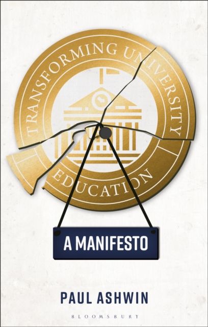 Transforming University Education : A Manifesto