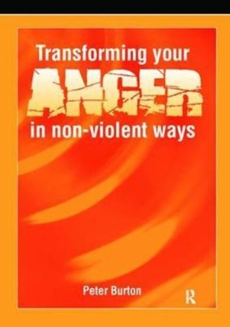 Forsidebilde av Transforming Your Anger in Non-Violent Ways