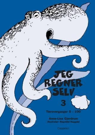 Jeg regner selv 3 : tieroverganger 0-100