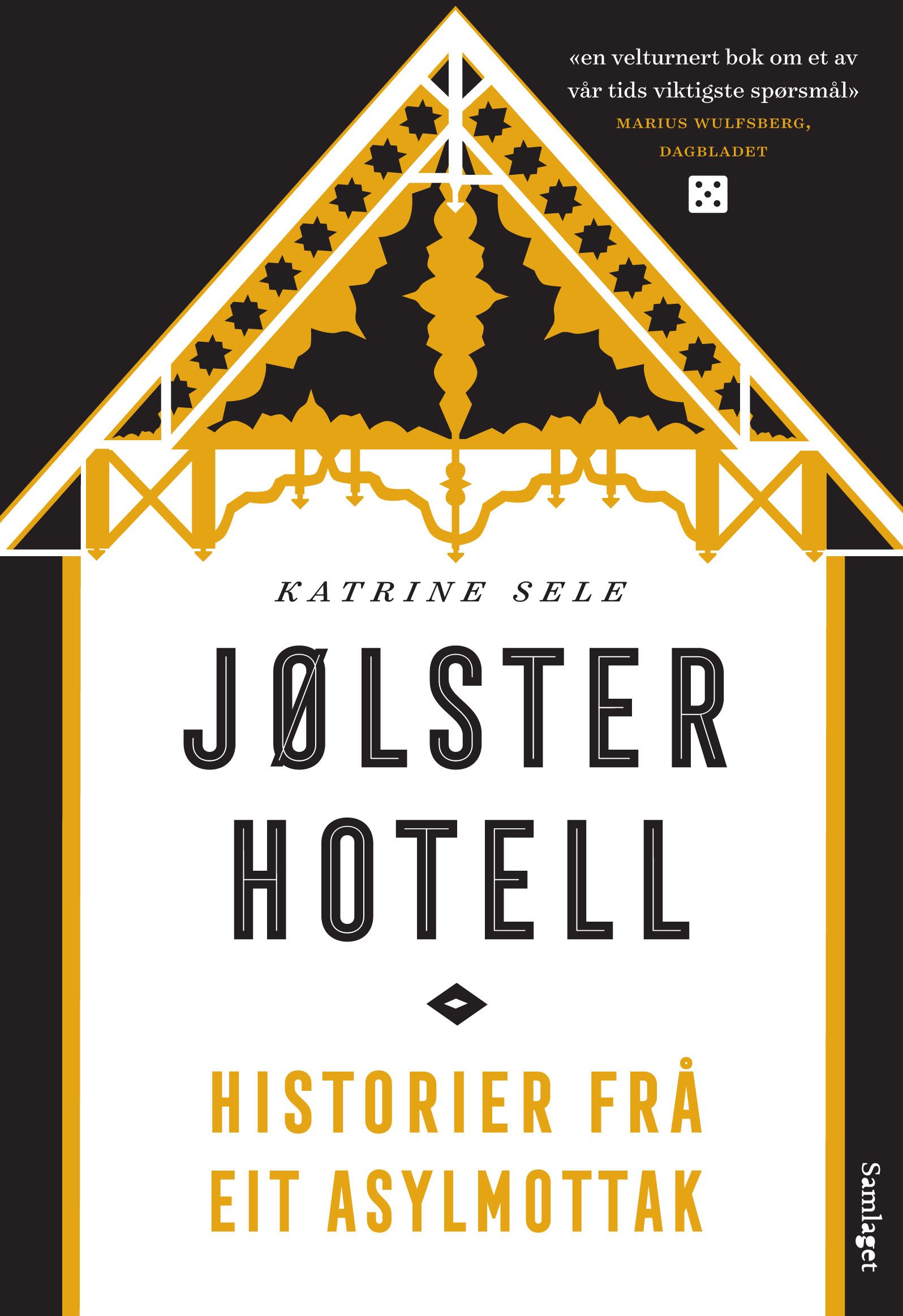 Jølster hotell : historier frå eit asylmottak