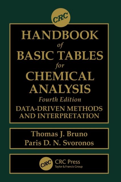 CRC Handbook of Basic Tables for Chemical Analysis : Data-Driven Methods and Interpretation