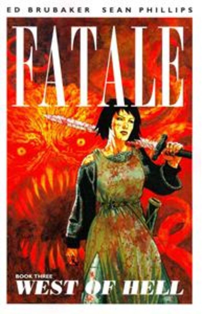 Fatale Volume 3: West of Hell