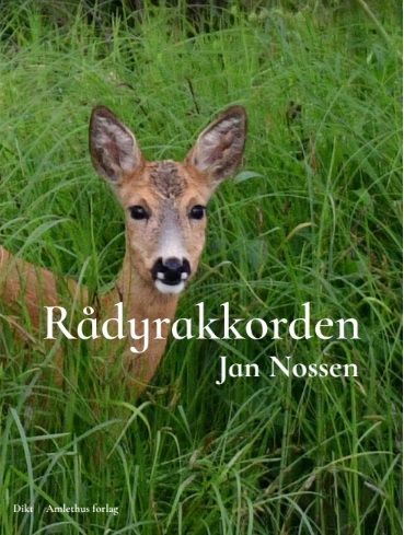 Rådyrakkorden : dikt