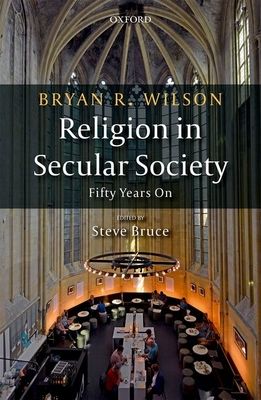 Religion in Secular Society : Fifty Years On