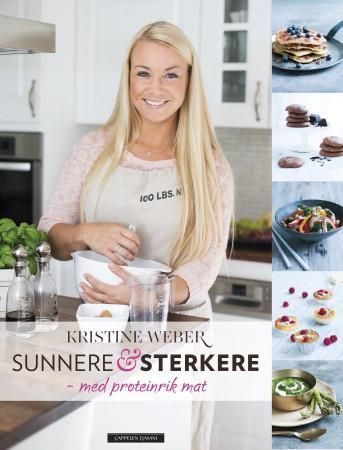 Sunnere og sterkere : med proteinrik mat