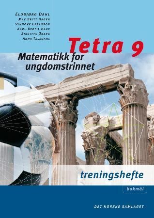 Tetra 9 : matematikk for ungdomstrinnet. Treningshefte