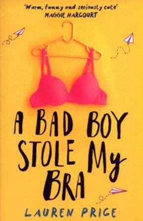 A bad boy stole my bra