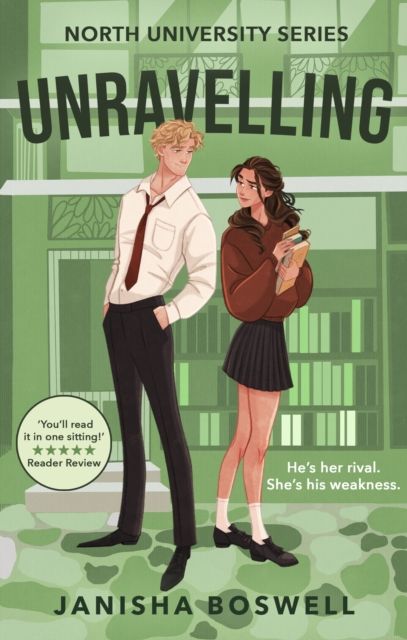 Unravelling : An academic rivals-to-lovers romance for 2025 with sizzling tension and forced proximity, perfect for fans of Hannah Grace and Elle Kennedy.