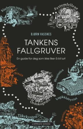 Tankens fallgruver : en guide for deg som ikke liker å bli lurt