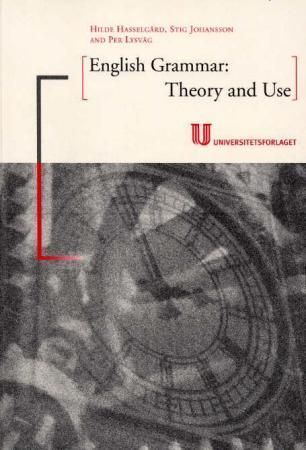 English grammar : theory and use