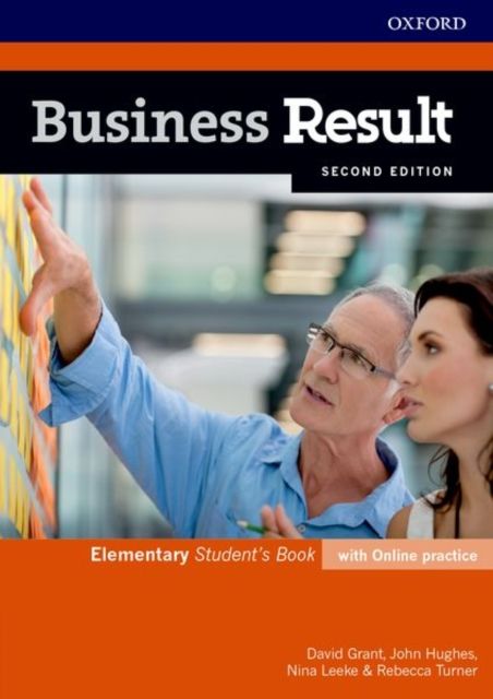 Business Result: Elementary: Student's Book with Online Practice : Business English you can take to work today