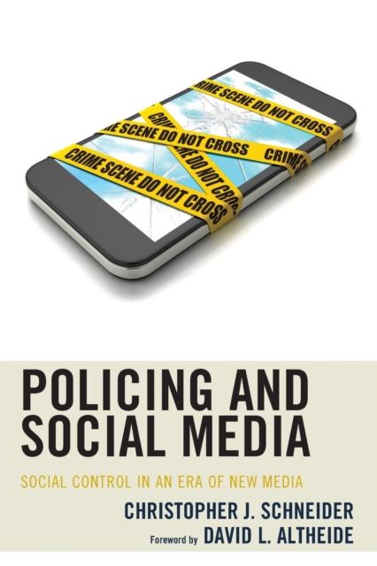 Forsidebilde av Policing and Social Media : Social Control in an Era of New Media