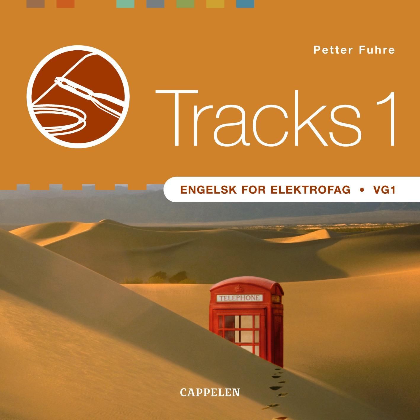 Tracks 1 : engelsk for elektrofag : vg1